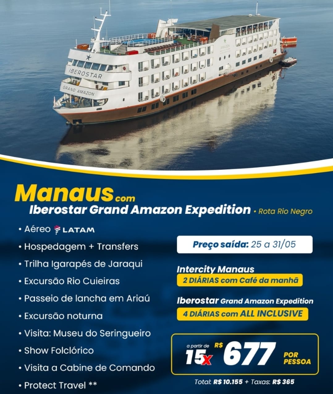 Conheça Manaus e desfrute do Iberostar Grand Amazon Expedition 