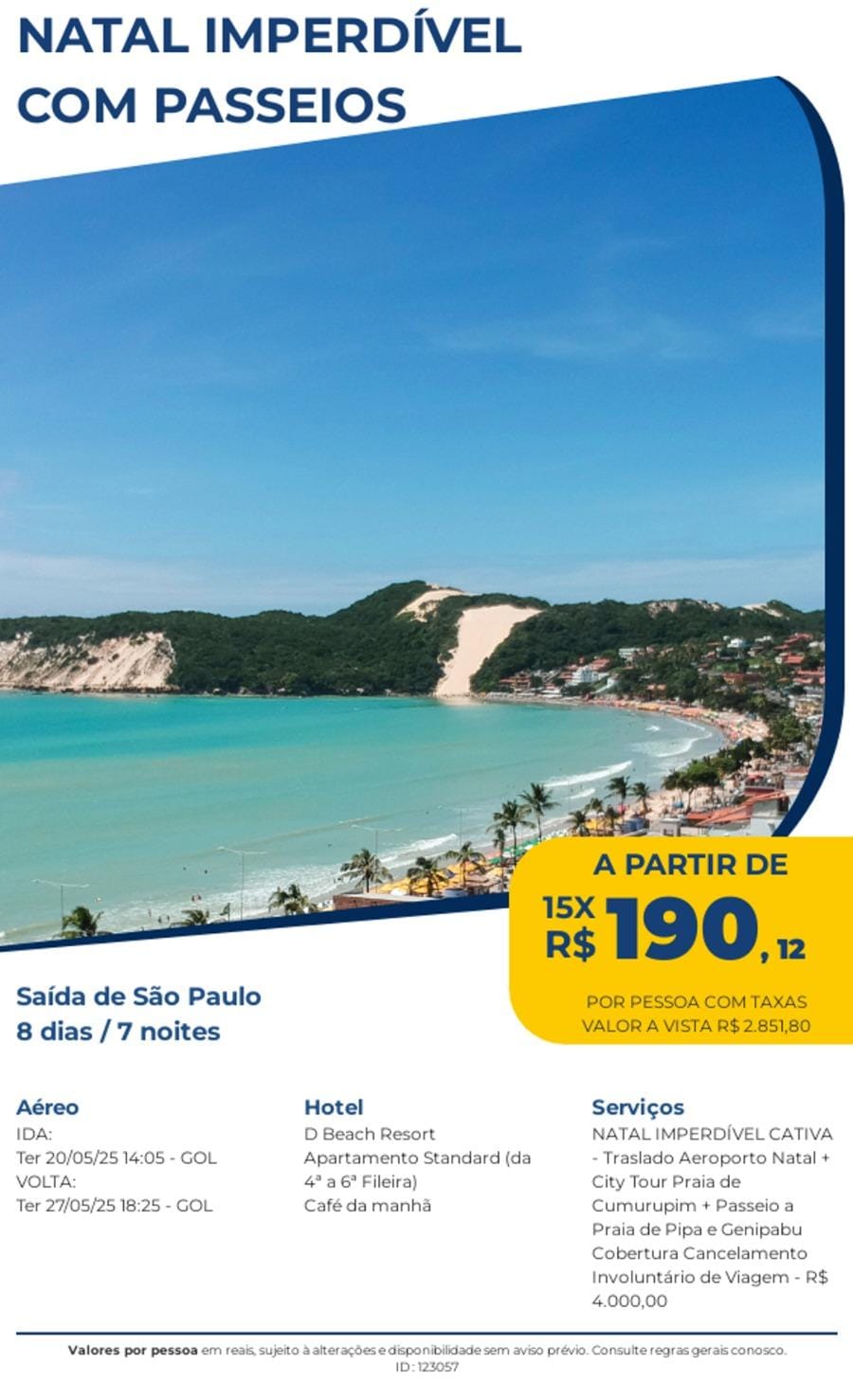 NATAL IMPERDIVEL COM PASSEIOS